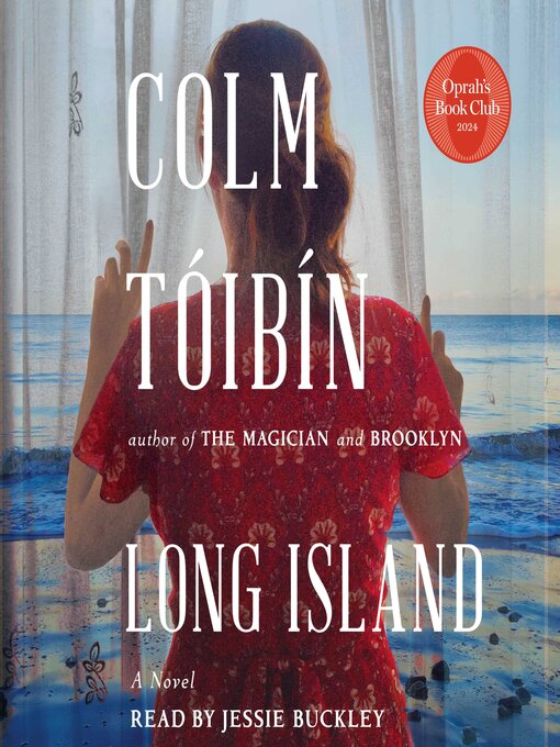 Title details for Long Island by Colm Toibin - Wait list